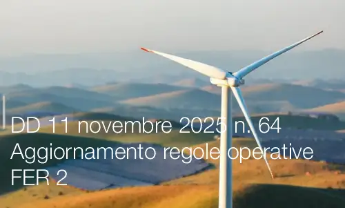 Decreto direttoriale 11 novembre 2025 n. 64 / Aggiornamento regole operative FER 2